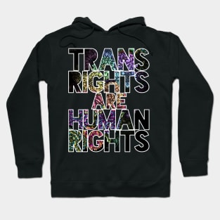 Trans Rights are Human Rights Peonies Hoodie